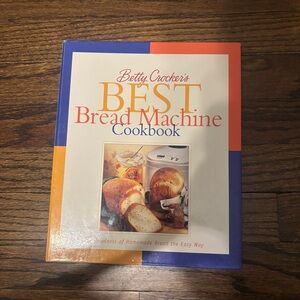 Betty Crocker’s Hardcover Best Bread Machine Cookbook First Edition from 1999